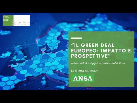 Il &quot;Green Deal&quot; dell&#039;Unione Europea: impatto, sfide e prospettive